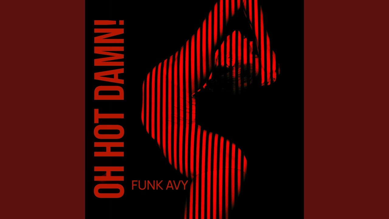 Oh Hot Damn!