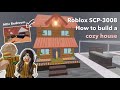 Comment construire une maison confortable  ide de maison roblox scp3008