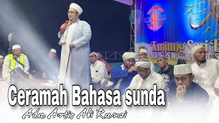 Habib Hasan Ceramah Bahasa sunda - Undangan di Majelis Nurul Habib