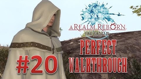 Final Fantasy XIV A Realm Reborn Perfect Walkthrough Part 20 - Dressed to Deceive
