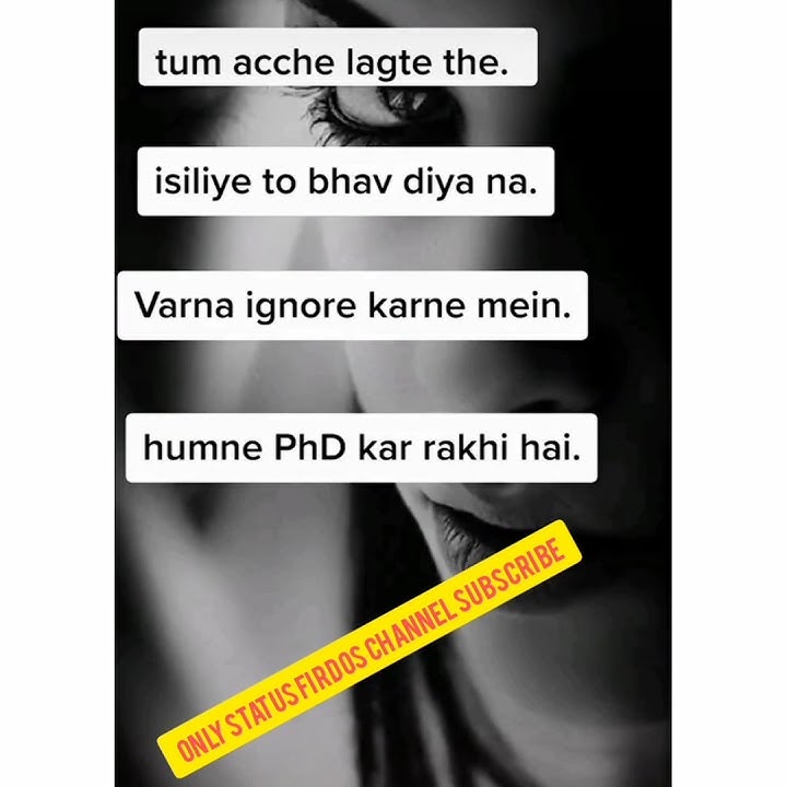 👌👌 Ignore karne mai Hmne PhD kar rakhe hai 🙏🙏 Watsaap status      Ego 💘💘💘