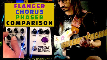 Comparison Of Phaser Flanger And Chorus - What