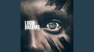 Смотреть клип Lucid Dreams (Original Mix)