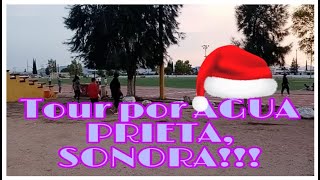 Tour por Agua Prieta Sonora!!!