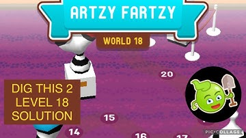 Dig this 2 world 18 aatzy fartzy level 6 solution answer walkthrough