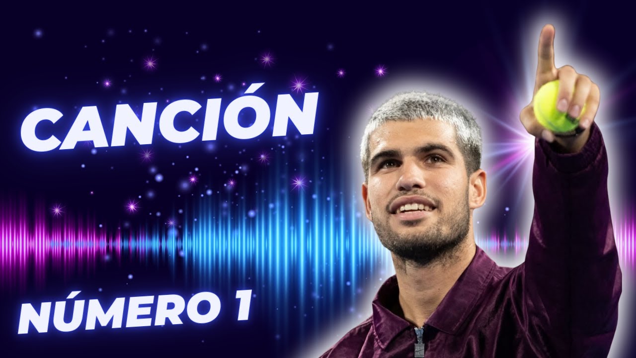 Carlos Alcaraz: EL NÚMERO 1 🏆 (Canción Oficial)