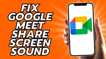 How To Fix Google Meet Share Screen Sound - Easy!