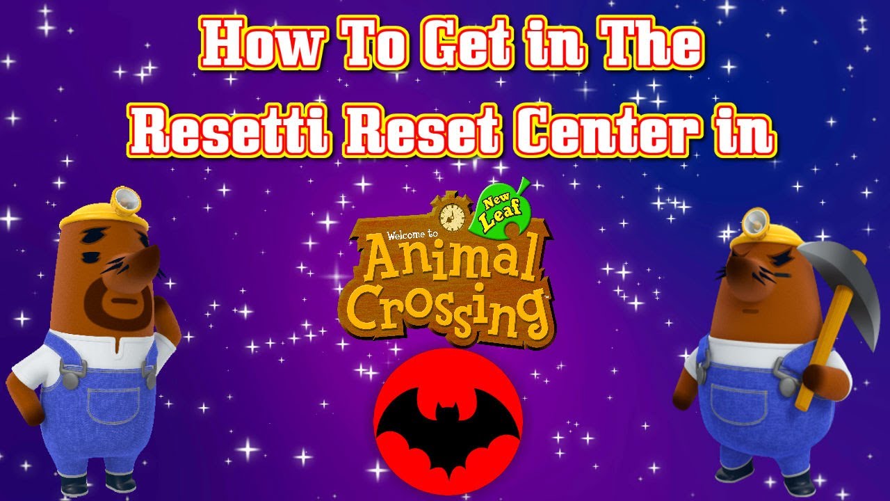 How To Get In The Resetti Reset Center In Animal Crossing: New Leaf