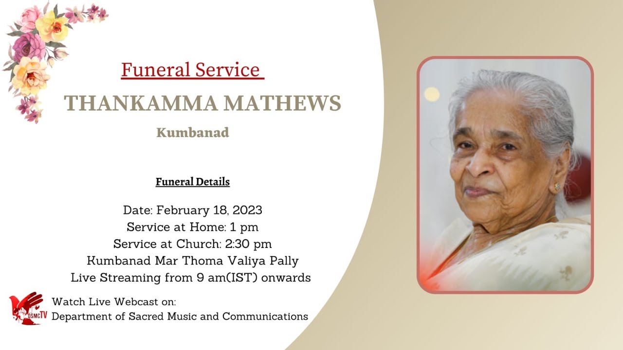 FUNERAL SERVICE | THANKAMMA MATHEWS | KUMBANAD | 18.02.23 | DSMC TV