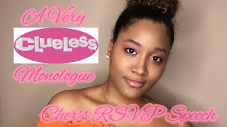"RSVP Speech" A Clueless Monologue