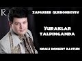 Zafarbek Qurbonboyev - Yuraklar talpinganda nomli konsert dasturi 2008 #UydaQoling