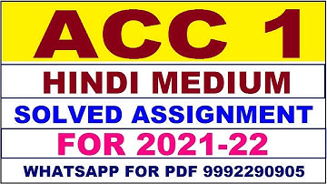 ACC 1 Solved Assignment 2021-22 in HINDI | ACC 1 Solved Assignment 2021-22 | ACC 1 2022