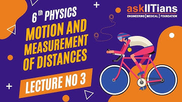 Motion and measurement || Measurement methods || Physics || Grade 6||  JEE || NEET || Olympiads ||