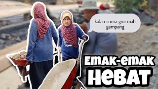 EMAK-EMAK HEBAT BUAT SELOKAN AIR