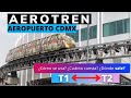 ¿Cómo funciona el Aerotren del AICM? - T1 a T2 y viceversa - Costo - Horario - Dónde se toma.