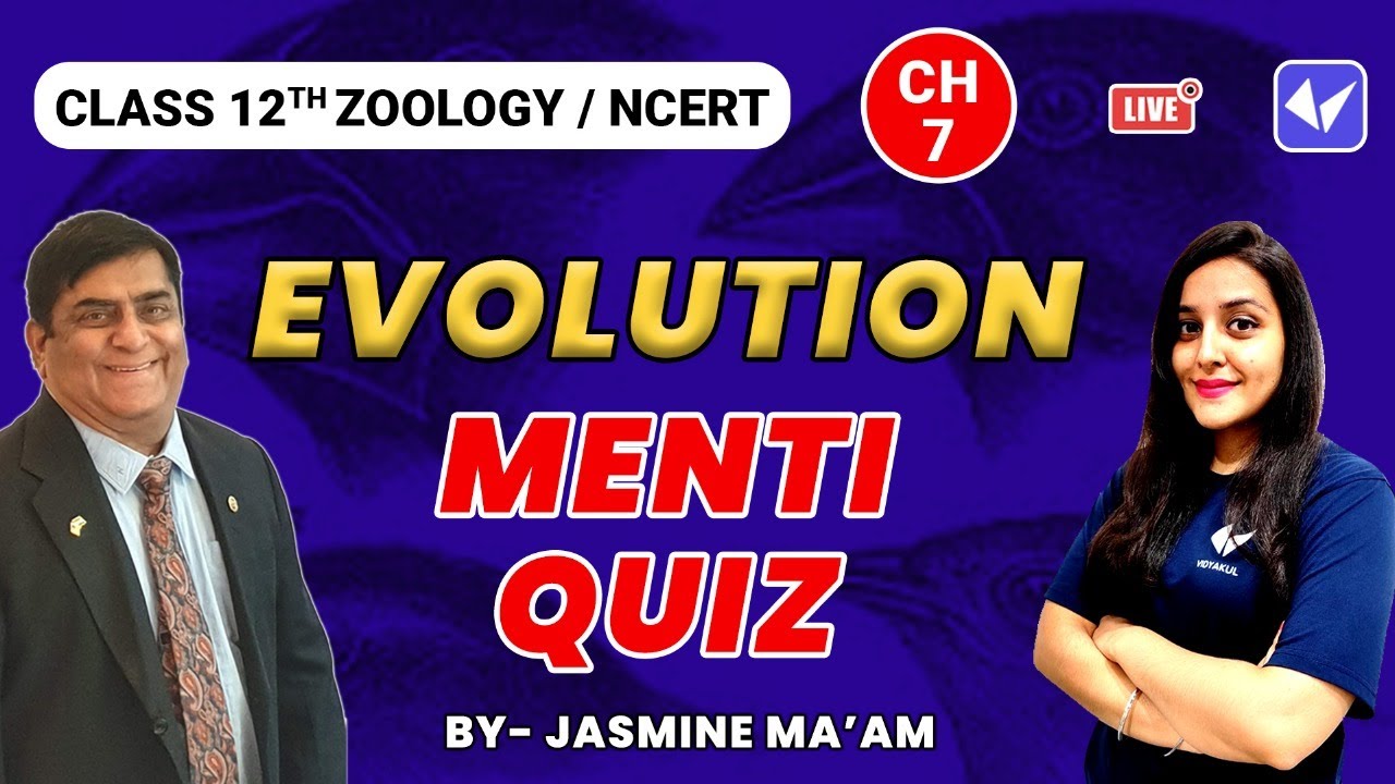 Menti Quiz on Evolution | Class 12 Zoology Chapter 7 | CBSE 2022 | NCERT | NEET | by Jasmine Mam