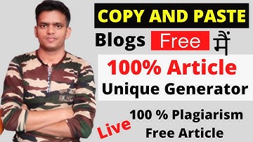 How To Write A Free Unlimited Unique Article For Your Blogger & WordPress Blog Post