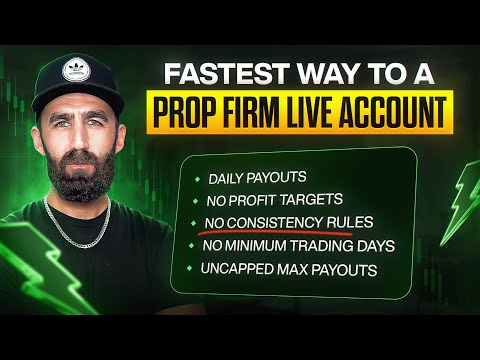 Fastest Way to a Prop Firm Live Account!