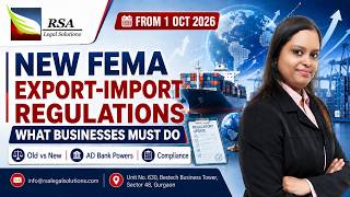 New FEMA Export–Import Regulations 2026 | Key Changes from 1 October | What Businesses Must Do