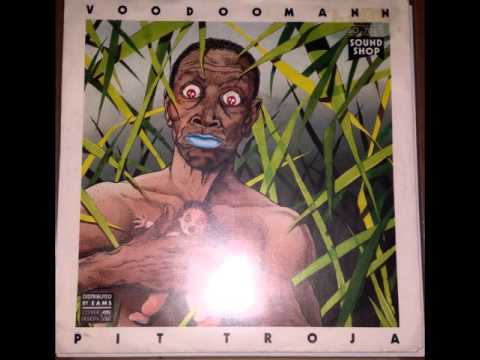 Pit Troja — Pit Troja - Der Voodoo Mann