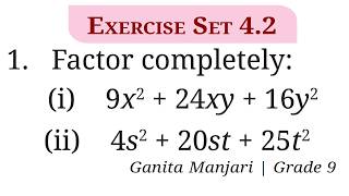 EX 4.2 Q1 i | Factor completely 9x^2+24xy+16y^2 | Factor 9 x square + 24 xy + 16 y square | Grade 9