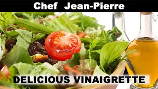 Easy Vinaigrette In Minutes! | Chef Jean-Pierre