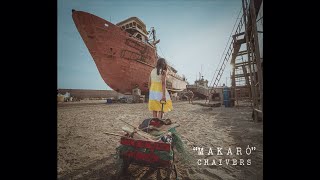 Video thumbnail of "Chaivers - Makaró [Video Oficial]"