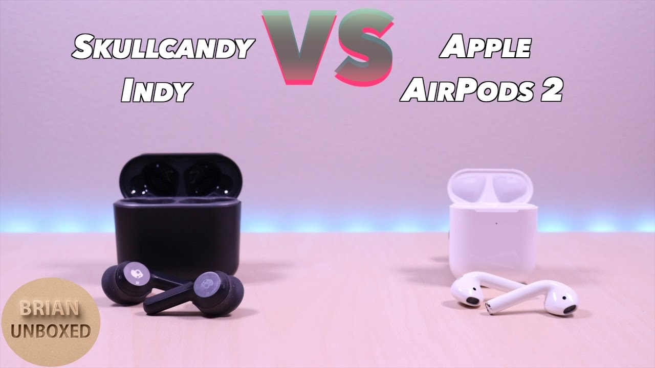 Skullcandy Indy vs Apple AirPods 2 - And the winner is? (Review \u0026 Mic Sample)