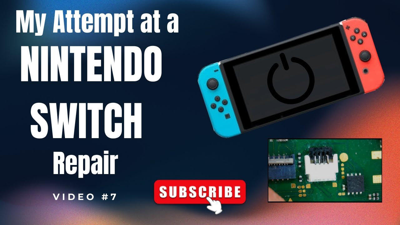 My Attempt at a Nintendo Switch Repair Vid #7 - YouTube