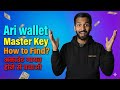 📢ARI WALLET NEW UPDATE📌08 DECEMBER😱HOW TO FIND MASTER KEY🔗सबसे जरूरी✅ARI TOKEN CLAIM+LISTING