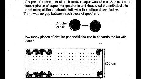 P6 2019 Rosyth Prelims Q15 - Mrs Raju Bulletin board Circular piece paper quadrants | PSLE Maths
