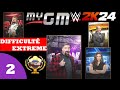 Fr des dbuts difficiles  my gm difficult extreme  wwe 2k24