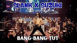 SLANK - BANG BANG TUT (LIVE SUZUKI BIT JV AWARD 2026 AT NOYA)