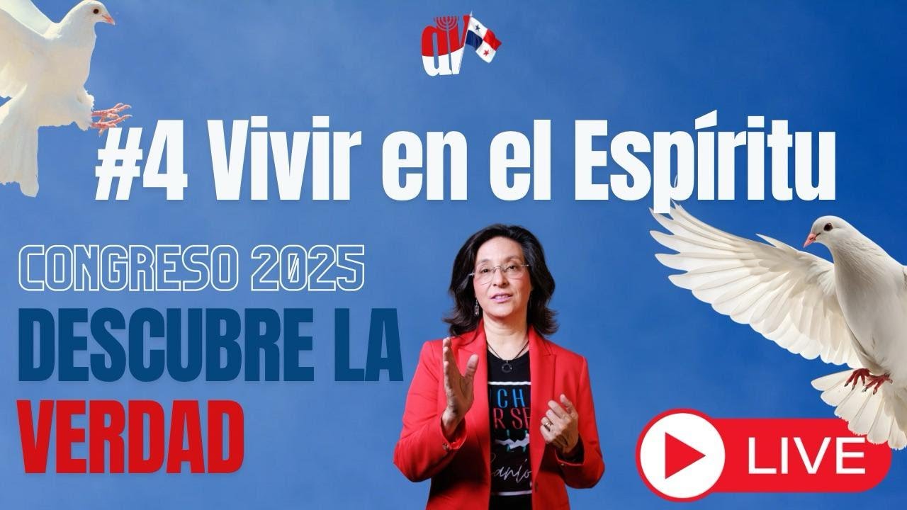 🌿#4 VIVIR en el Espíritu🔥 Qué significa que la LEY es espiritual  Panamá 2025 [Avivando el Espíritu]