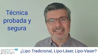 ¿Lipo Tradicional, Lipo Láser, Lipo Váser?