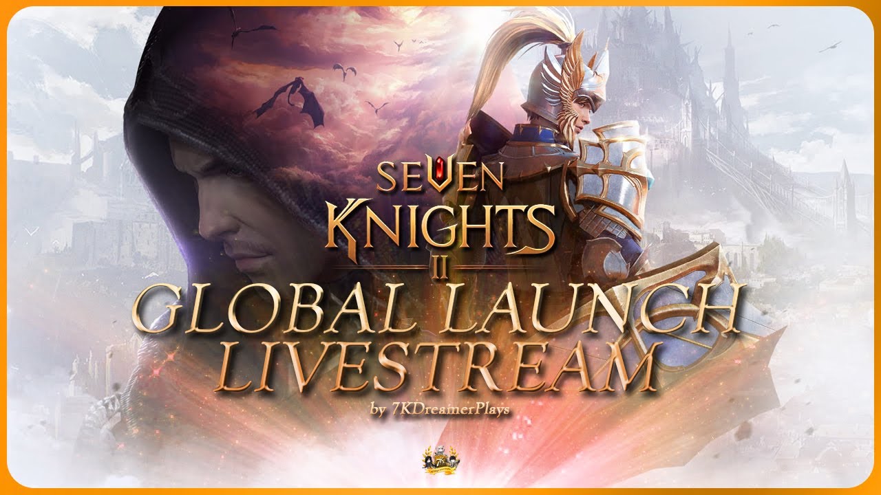 ???? Seven Knights 2 GLOBAL LAUNCH! ~Time for a New Adventure!~ (LDPlayer Sponsored)