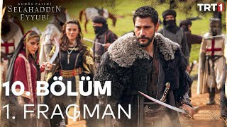 Kudüs Fatihi Selahaddin Eyyubi 10. Bölüm Fragmanı