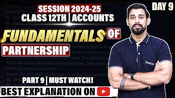Fundamentals - Partnership | Past adjustments-Chapter 1 | Accountancy Class 12 | Easiest way |Part 9