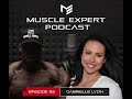Dr. Gabrielle Lyon on Muscle-Centric Medicine, Keto-veganism, Eliminating Estrogens and more