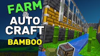 Automatic Bamboo Crafter & Farm For Minecraft 1.21
