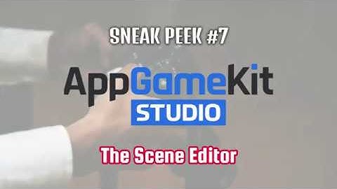 AppGameKit Studio Sneak Peek #7 - Scene Editor