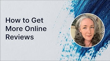How to Get More Online Reviews