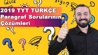 2019 TYT Türkçe Paragraf Sorularının Çözümleri | Paragrafı Sevdiren Hoca - Hamza Kaya