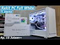 Rakit PC FULL WHITE Tampil Keren di 15 Jutaan ft.Segotep Core i5 13500 + RX 6600 8GB