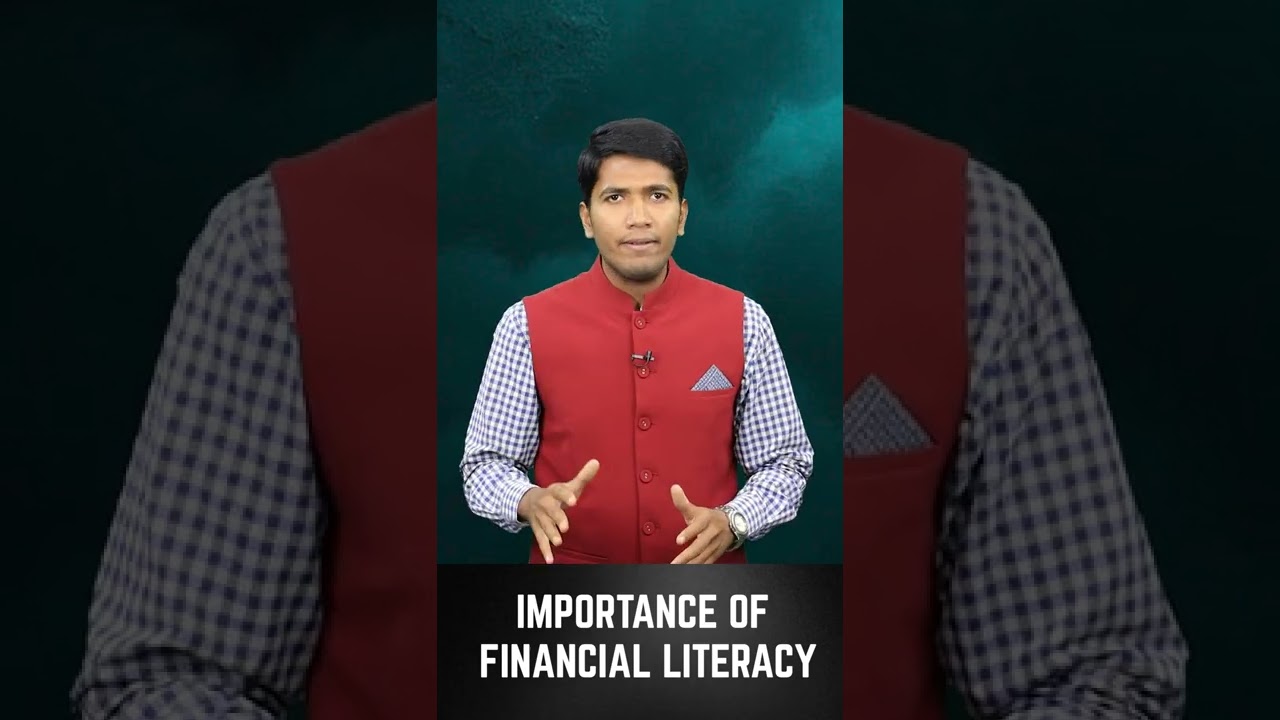 Importance of Financial Literacy #Shorts
