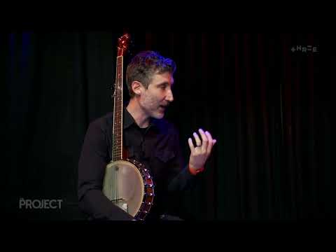 David Ward — The Project - "The Power Of The Banjo"
