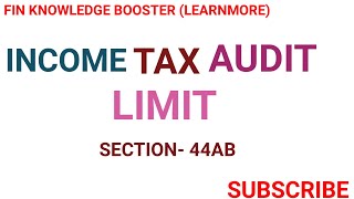 TAX AUDIT Limit | TURNOVER OF TAX AUDIT AS PER SECTION 44AB, SEC 44AD AND 44ADA  OF INCOME TAX ACT|