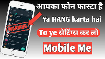 Mobile Hanging Problem Solve 100% Working New Method | अब कभी आपका फोन हैंग नही करेगा | Problem Fix