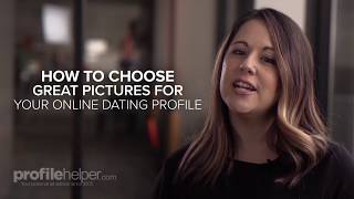 6 Tips for Choosing Great Dating Profile Pictures