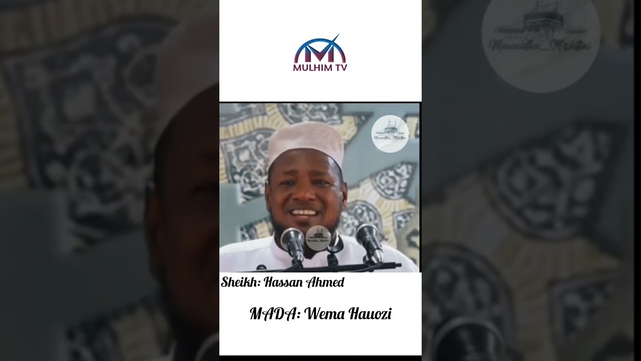 KISA CHA KUHUZUNISHA CHA WEMA HAUOZI (Sheikh: Hassan Ahmed)